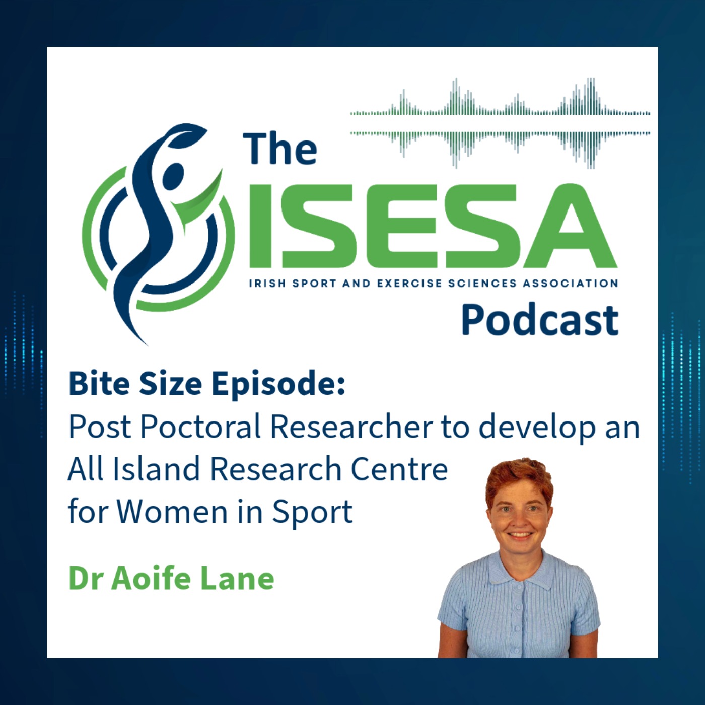 Bite Size Episode: Post Poctoral Researcher to develop an All Island Research Centre for Women in Sport
