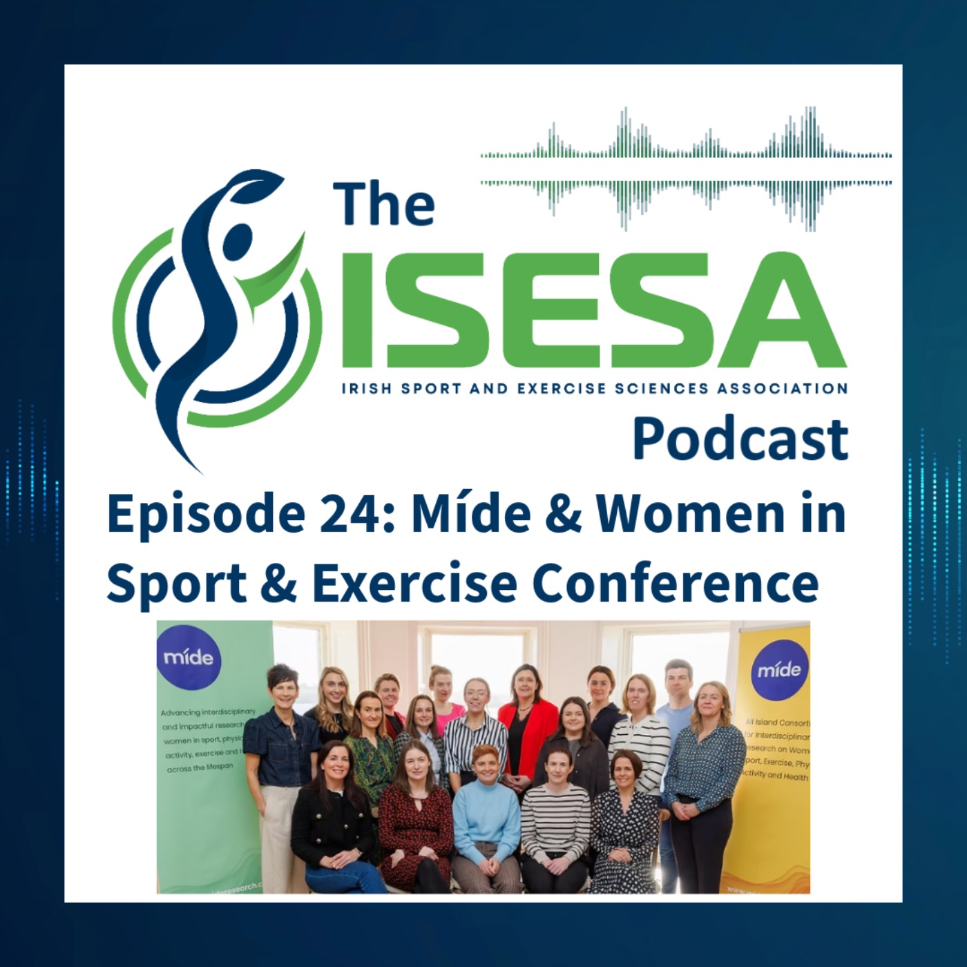 Podcast Episode 24: Mide & Women in Sport & Exercise Conference