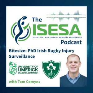 Podcast Bitesize: PhD Irish Rugby Injury Surveillance